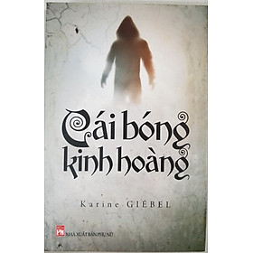 Cái Bóng Kinh Hoàng- Tiểu Thuyết Trinh Thám