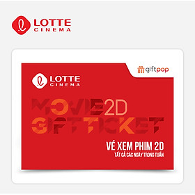Giftpop - Lotte Cinema Vé xem phim 2D các ngày trong tuần