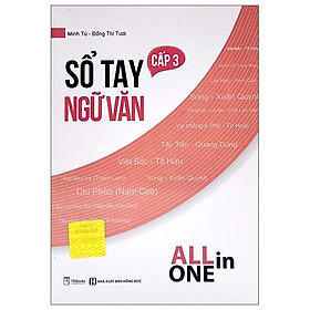 All In One – Sổ Tay Ngữ Văn Cấp 3