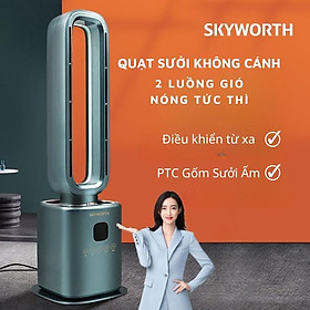 Mua Quạt Không Cánh Skyworth 2 Chiều Sưởi - Mát  Quạt Sưởi Gốm PTC Có Điều Khiển