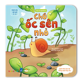 [Download Sách] Sách thơ cho bé tập nói - CHÚ ỐC SÊN NHỎ - Sách Bồi Cứng Cho Bé 0-3 Tuổi, Mầm Non (Cuốn Sách Signature trên Umbalena)