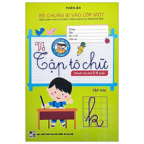 Bé Chuẩn Bị Vào Lớp Một - Vở Tập Tô Chữ - Tập 2 (Dành Cho Trẻ 5-6 Tuổi)