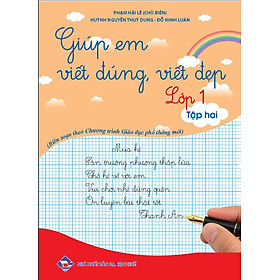 Giúp Em Viết Đúng Viết Đẹp Lớp 1 - Tập 2