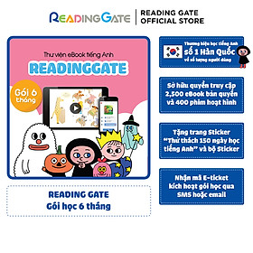 Reading Gate - ứng dụng đọc sách học tiếng anh đa nền tảng web/ Android/ IOS (Gói 6 tháng)