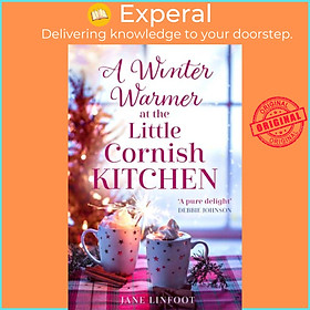 Sách - A Winter Warmer at the Little Cornish Kitchen by Jane Linfoot (UK edition, paperback)