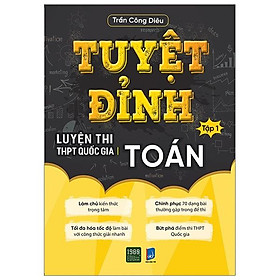 Tuyệt Đỉnh Luyện Thi THPT Quốc Gia Toán