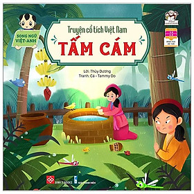 Truyện Cổ Tích Việt Nam - Tấm Cám Song Ngữ Việt - Anh