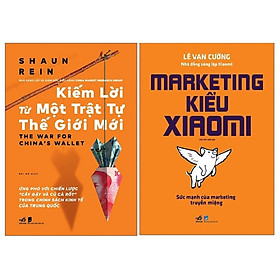 Hình ảnh Combo Sách - Kiếm Lời Từ Một Trật Tự Thế Giới Mới + Marketing Kiểu XiaoMi