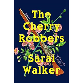 The Cherry Robbers - Harper Collins