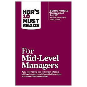 Sách ngoại văn: HBR's 10 Must Reads For Mid-Level Managers