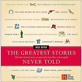 Nơi bán The Greatest Stories Never Told - Giá Từ -1đ