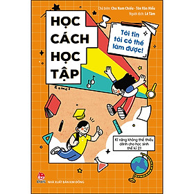 [Download Sách] Tôi Tin Tôi Có Thể Làm Được: Học Cách Học Tập (Tái Bản 2020)