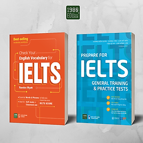 Combo 2 cuốn Check your English Vocabulary for IELTS + Prepare For Ielts General Training & Practice Tests - Bản Quyền