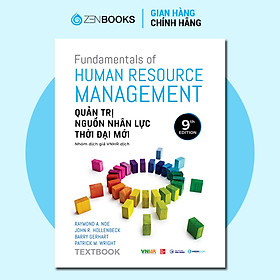 Textbook - Quản trị nguồn nhân lực thời đại mới - Zenbooks