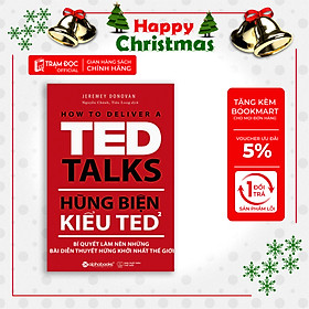 Trạm Đọc | Hùng Biện Kiểu Ted 2:  Bí Quyết Làm Nên Những Bài Diễn Thuyết Hứng Khởi Nhất Thế Giới