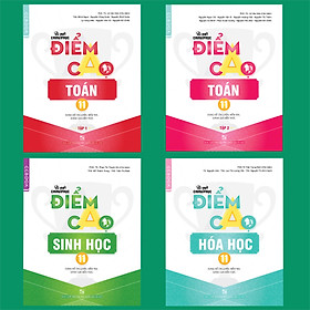 Combo Bí quyết chinh phục điểm cao Toán 11 (tập 1 + tập 2) + Hóa học 11 + Sinh học 11