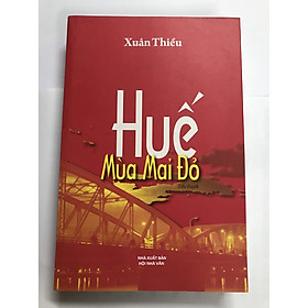 Huế mùa mai đỏ (tiểu thuyết)
