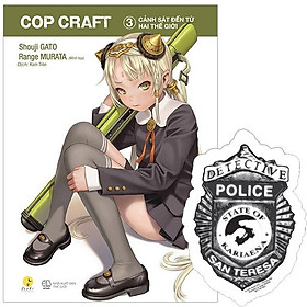 [Download Sách] COP CRAFT - Cảnh Sát Đến Từ Hai Thế Giới (Tập 3) - Tặng Kèm Bookmark