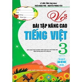 Hình ảnh Vở Bài Tập Nâng Cao Tiếng Việt 3 - Tập 2 (Biên Soạn Theo Chương Trình GDPT Mới)_HA