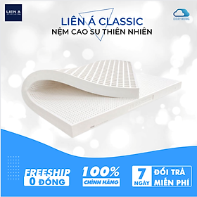 Mua Nệm cao su Liên Á Classic 100% cao su thiên nhiên  nâng đỡ cột sống