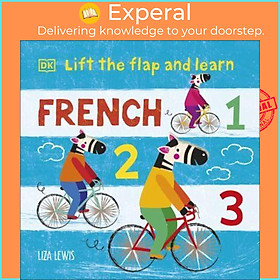 Sách - French 1, 2, 3 - Lift the Flap and Learn by Liza Lewis (UK edition, Board Book)