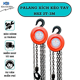 Mua Pa Lăng Xích Nâng Hạ Hàng Hóa Kéo Tay HSZ 2 Tấn 3 Mét