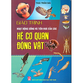 Giáo trình hoạt động sống và tiến hóa của các hệ cơ quan động vật