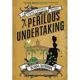 Sách - A Perilous Undertaking : A Veronica Speedwell Mystery by Deanna Raybourn (UK edition, paperback)
