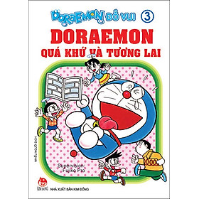 Doraemon Đố Vui (Tập 3) - Doraemon Quá Khứ Và Tương Lai ( Tái Bản )