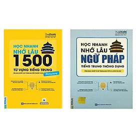 Combo Học Nhanh Nhớ Lâu 1500 Từ Vựng Tiếng Trung Thông Dụng + Học nhanh nhớ lâu ngữ pháp tiếng trung thông dụng nt