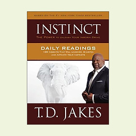 [Download Sách] Instinct Daily Readings : 100 Insights That Will Uncover, Sharpen and Activate Your Instincts