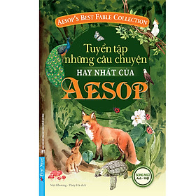 [Tải ebook] Tuyển Tập Những Câu Chuyện Hay Nhất Của AESOP (Song Ngữ Anh – Việt) PDF