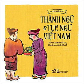 Hình ảnh Thành Ngữ Tục Ngữ Việt Nam