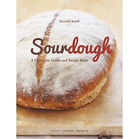 Sourdough - A Complete Guide And Recipe Book - ARTBook