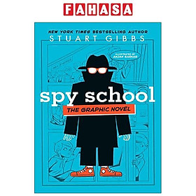 Spy School The Graphic Novel