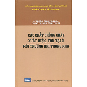 Các Chất Chống Cháy Xuất Hiện, Tồn Tại Ở Môi Trường Khí Trong Nhà