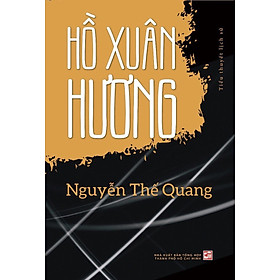 Hồ Xuân Hương (Tiểu Thuyết Lịch Sử)