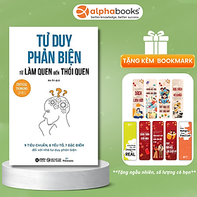 Tư duy phản biện từ làm quen đến thói quen