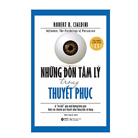 [Download Sách] Những Đòn Tâm Lý Trong Thuyết Phục