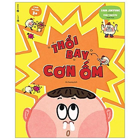 Sách Chơi mà học 3+ - Thổi bay cơn ốm