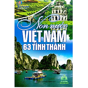 Sách - Non nước Việt Nam 63 tỉnh thành