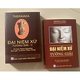 Đại Niệm Xứ Tường Giải (Bộ 2 Tập) – TK Pháp Thông - Vân Hương