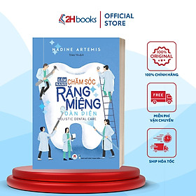 Hình ảnh Sách- Cẩm Nang Chăm Sóc Răng Miệng Toàn Diện- 2HBooks