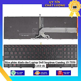 Bàn phím dùng cho Laptop Dell Inspiron Gaming 15-7559 LED đỏ - Hàng Nhập Khẩu New Seal
