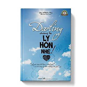 Hình ảnh Sách Darling Chúng Ta Ly Hôn Nhé - Tập 1