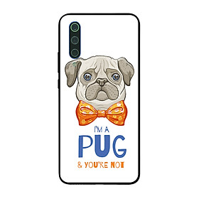 Ốp điện thoại in họa tiết Tôi là PUG và bạn thì không dành cho điện thoại Xiaomi Mi 9