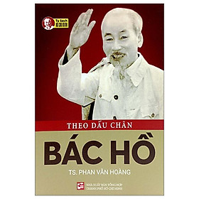 Theo dấu chân bác hồ