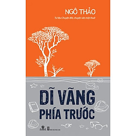 Sách Dĩ Vãng Phía Trước - phương nam book