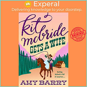 Sách - Kit Mcbride Gets A Wife by Amy Barry (UK edition, paperback)