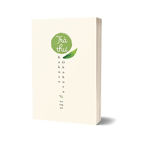 Trà Thư – Okakura Kakuzo